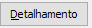 7. Detalhamento