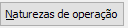 18. Naturezas de operação