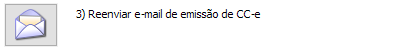 3. 3) Reenviar e-mail de emissão de CC-e