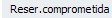 10. Reserva comprometida