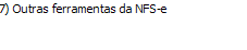 6. Outras ferramentas da NFS-e