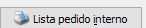 6. Lista pedido interno