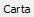 4. Carta