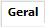 1. Geral