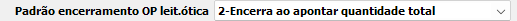 2. Padrão encerramento OP leit.ótica