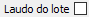 10. Laudo do lote