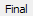 2. Data do último faturamento final