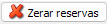 7. Zerar reservas
