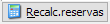 10. Recalcular reservas