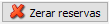 11. Zerar reservas