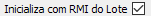 11. Inicializa com RMI do Lote