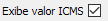 9. Exibe valor ICMS