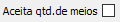 13. Aceita qtd. de meios