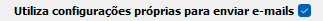 3. Utiliza config.próprias p/enviar e-mails