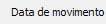 4. Data de movimento