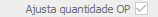 18. Ajusta quantidade OP