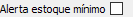 3. Alerta estoque mínimo