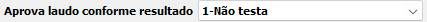 7. Aprova laudo conforme resultado