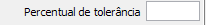 30. Percentual de tolerância