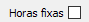 4. Horas fixas