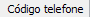 7. Código telefone