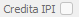 4. Credita IPI
