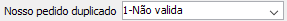 11. Nosso Pedido duplicado