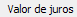 5. Valor de juros