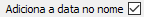 3. Adiciona data no nome