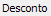1. Desconto