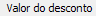 2. Valor do desconto