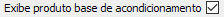 10. Exibe prod.base de acondicionamento
