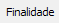 3. Finalidade