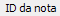 15. ID da nota