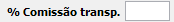 7. % Comissão transp.