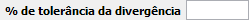 15. % de tolerância da divergência