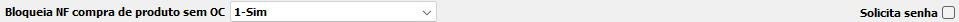 6. Bloqueia NF compra de produto sem OC