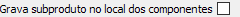 20. Grava subproduto no local dos componentes