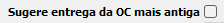 15. Sugere entrega da OC mais antiga