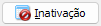 7. Inativação
