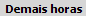 6. Demais horas