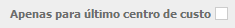 3. Apenas para último centro de custo