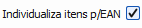 3. Individualiza itens p/EAN