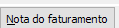 6. Nota do faturamento
