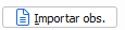 19. Importar obs.