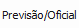 1. Previsão/Oficial
