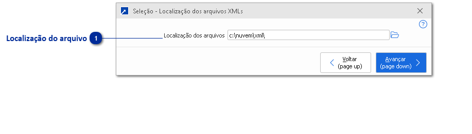Seleção da localização dos arquivos XMLs