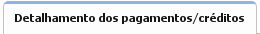 5. Detalhamento dos pagamentos/créditos
