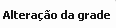 7. Alteração da grade