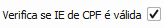 12. Verifica se IE de CPF é válida
